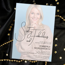 Sixty and Fabulous Photo 60th Birthday Party