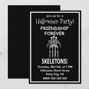 Invitation Skeleton Friendship Forever Halloween Party