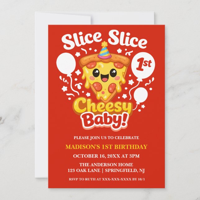 Invitation Slice Slice Cheesy Baby Pizza 1st Birthday (Devant)