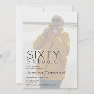 Invitation Soixante ans et Fabuleux Photo 60e Anniversaire