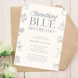 Invitation Something Blue Before I Do Drawn Bridal Shower