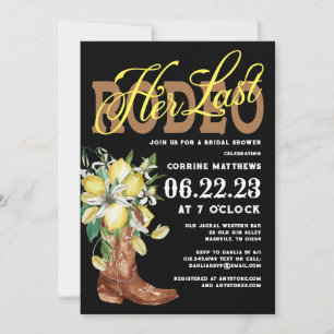 Invitation Son Dernier Rodeo Cowgirl Bottes Lemons Fête des m