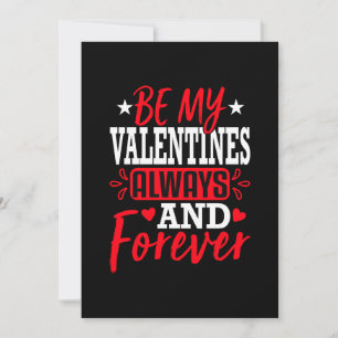 Invitation Soyez Mes Valentines Toujours Et Pour Toujours