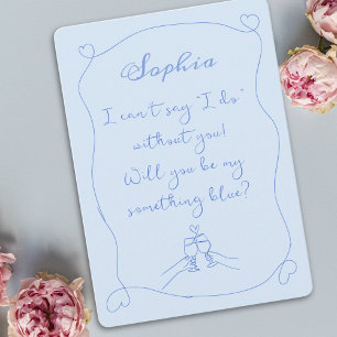 Invitation Soyez Mon Quelque Chose De Bleu Cute Bridesmaid Ca