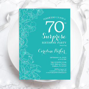 Invitation Surprise 70e fête d'anniversaire - Floral Turquois