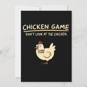 Invitation T-shirt drôle de jeu de poulet Ne regardez pas l