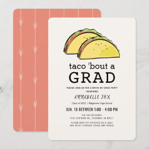 Invitation Taco Bout GRAD Drive-by Graduation Party