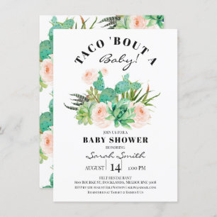 Invitation Taco Bout Un Baby shower Succulent