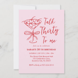 Invitation Talk Thirty To Me Birthday girl Party Invitation,