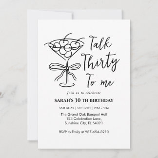 Invitation Talk Thirty To Me Birthday girl Party Invitation,
