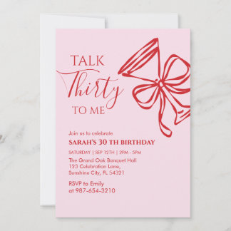 Invitation Talk Thirty To Me Birthday girl Party Invitation,