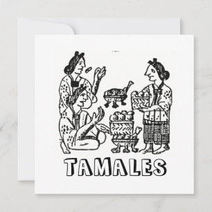 Invitation Tamales (Codex florentin, XVIe siècle)