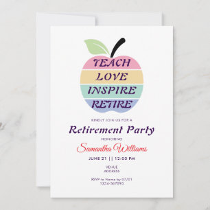 Invitation Teach Love Inspire Retire Teacher Retirement Party
