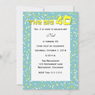 Invitation "THE BIG 40" 40e anniversaire