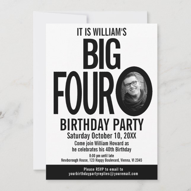 Invitation The Big Four 0 40th Birthday photo noir blanc (Devant)