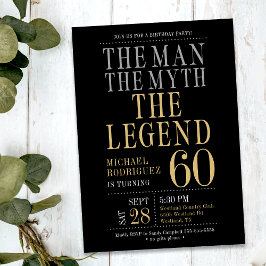 Invitation The Man The Myth The Legend 60th Birthday Party