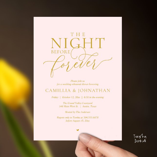 Invitation “The Night Before Forever” Blush & Gold Rehearsal  (“The Night Before Forever” Blush & Gold Rehearsal Invitation Card)