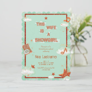 Invitation This Wife is a Showgirl Bachelorette Retro Music 