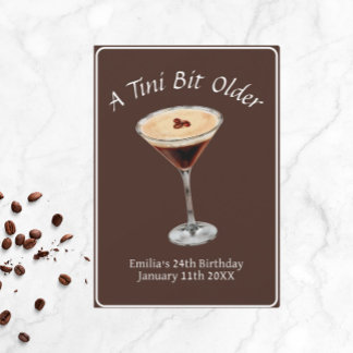 Invitation Tini Bit Older - Thème Espresso Martini