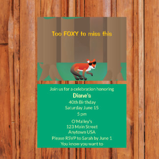 Invitation “Too Foxy for This” Soirée Sassy