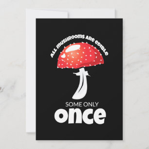 Invitation Tous Les Champignons Ne Sont Réglables Qu'Une Fois