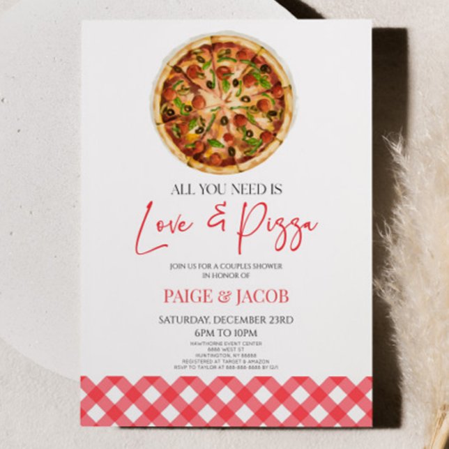 Invitation Tout ce dont vous avez besoin est Amour et Pizza C (Créateur téléchargé)