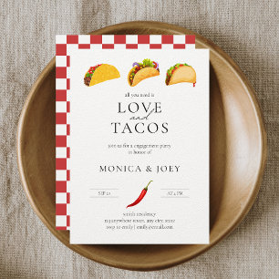 Invitation Tout ce dont vous avez besoin est Amour et Tacos