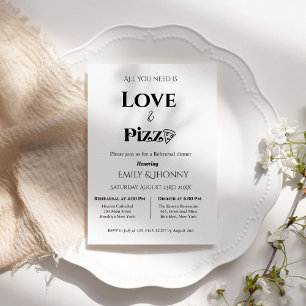 Invitation Tout ce dont vous avez besoin est l'amour & Pizza 