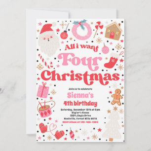 Invitation Tout ce que je veux pour Noël 4e anniversaire