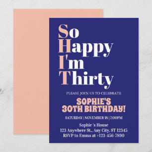 Invitation Trente ans, je suis si heureuse Rose Gras 30e Invi