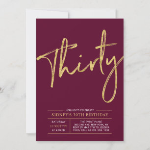 Invitation Trente Fête d'anniversaire 30 ans Or & Bourgogne