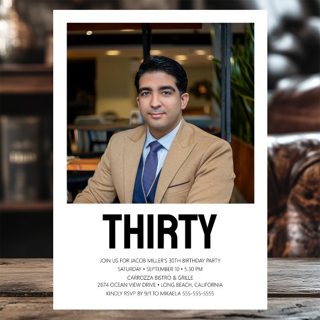 Invitation TRENTE Photo moderne 30e fête d'anniversaire (Créateur téléchargé)