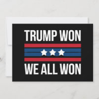 Trump a Gagné Nous Avons Tous Gagné 2024 Drapeau U