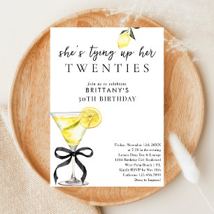 Invitation Tying Up My 20s Lemon Drop Martini 30e anniversair