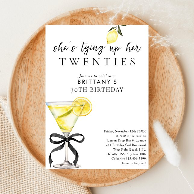 Invitation Tying Up My 20s Lemon Drop Martini 30e anniversair (Créateur téléchargé)