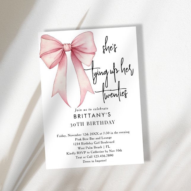 Invitation Tying Up My 20s Pink Coquette Bow 30th Birthday (Créateur téléchargé)