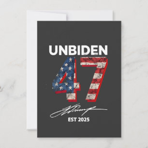 Invitation Unbiden 47 Trump Est. 2025 4 juillet