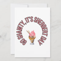 Vas-y Shawty, c'est la journée de Sherbert