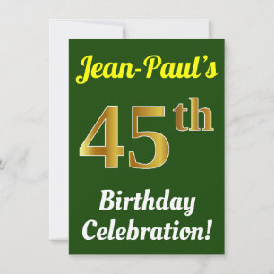 Invitation Vert, Faux Or 45e anniversaire Célébration + Nom