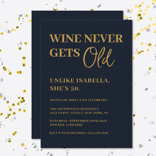 Invitation Vin Amusant Ne Vieillit Jamais Fête D'anniversaire