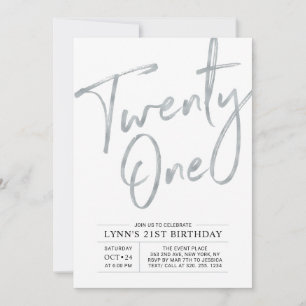 Invitation Vingt et un   Fête d'anniversaire 21 ans Argent