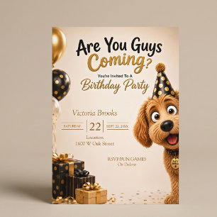 Invitation Vous Venez les Gars? Anniversaire de Chien Drôle