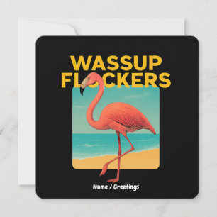 Invitation Wassup Flockers Funny Flamant rose Retro Beach Cit
