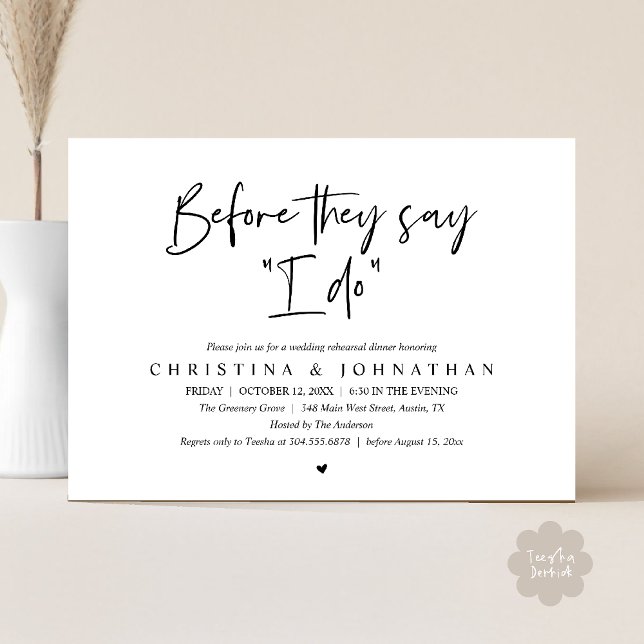 Invitation Wedding Rehearsal Dinner, Before They Say "I Do" (Wedding Rehearsal Dinner, Before They Say "I Do" Invitation Card in Black and White)