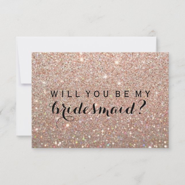 Invitation WIll You Be My Bridesmaid - Rose Gold Fab (Devant)