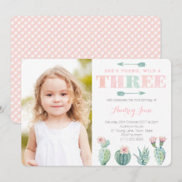 Invitation Young Wild and Three Girl Cactus Photo