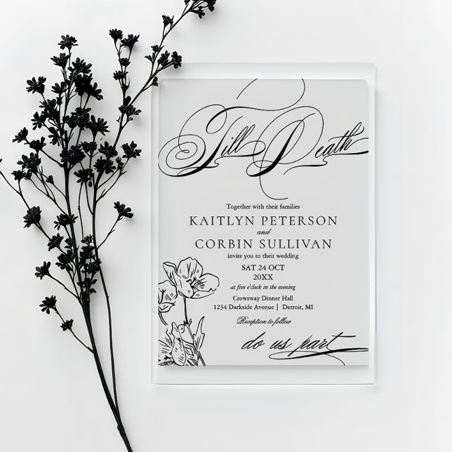 Invitations En Acrylique Fleur sauvage Élégant Mariage gothique (Till Death Do Us Part, Goth Inspired Acrylic Wedding Invitation)