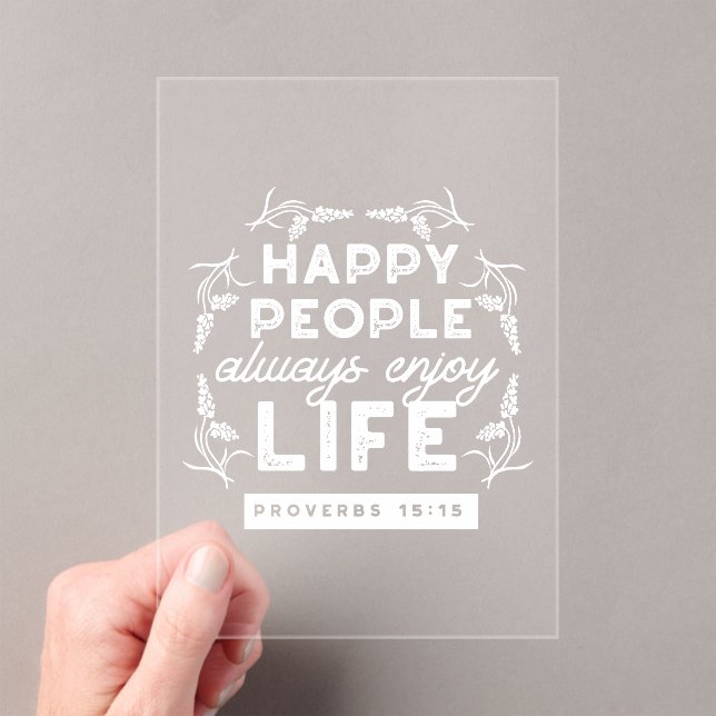 Invitations En Acrylique Inspirational Christian Quote from Proverbs 15:15 (In situ (ordinateur de poche))