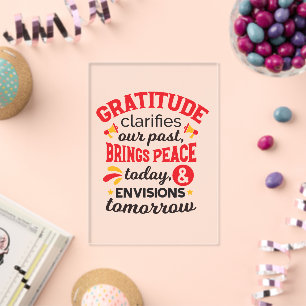 Invitations En Acrylique La gratitude clarifie notre passé – Art Inspirant