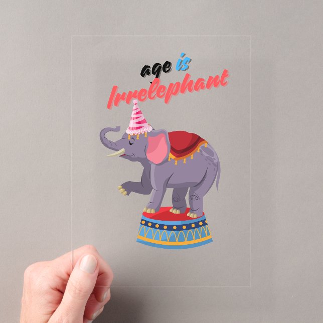 Invitations En Acrylique L'âge est Irréléphant (In situ (ordinateur de poche))